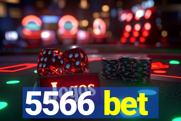 5566 bet